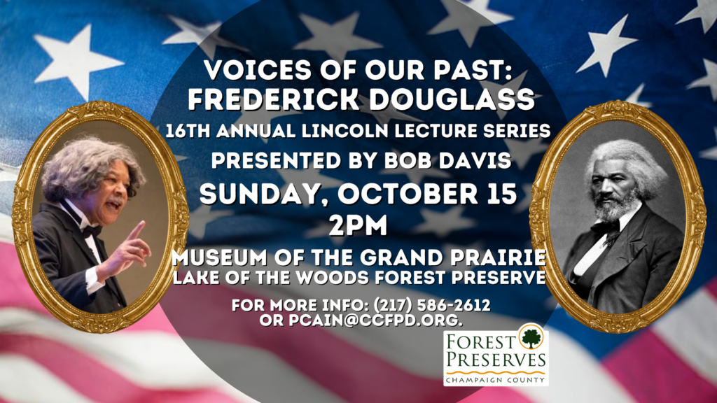 16th Annual Lincoln Lecture Series — Voices of Our Past: Frederick ...